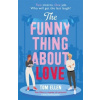 The Funny Thing About Love