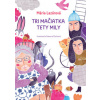 Tri mačiatka tety Mily