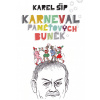 Karneval paměťových buněk - Karel Šíp
