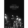 Crosby, Stills, Nash & Young: The Biography - autor neuvedený