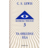 Kosmická trilogie 3 - Ta obludná síla - C.S. Lewis
