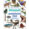 Dinosauři a prehistorický život (Dean R. Lomax)