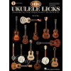 101 UKULELE LICKS essential blues, jazz, country, bluegrass a rock'n'roll licks