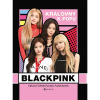 CPRESS BLACKPINK: královny k-popu - Neautorizovaný průvodce