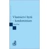 Vlastnictví bytů – kondominium - Petr Pavel