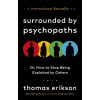 Surrounded by Psychopaths (Thomas Erikson)