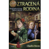 Vládcove obchodu 2: Ztracená rodina - Charles Stross