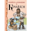 Pověsti a pohádky o kovářích - Jan Krba