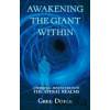 Awakening the Giant Within - Greg Doyle