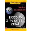 Exodus z planety Země 3 - Merkur a Exoplanety DVD