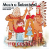 Mach a Šebestová na cestách - Miloš Macourek, Adolf Born (ilustrátor)