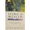 Seeds of Wealth, The