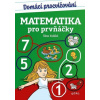 Domácí procvičování - matematika pro prvňáčky - Barbora Krátká