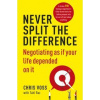 Never Split the Difference - Chris Voss, Tahl Raz, Random House Business