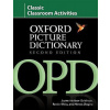 Oxford Picture Dictionary: Classic Classroom Activities (2nd) - Jayme Adelson-Goldstein