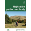 Najkrajšie pešie prechody