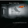 Bárta Dan & Illustratosphere - Illustratosphere / Remastered [CD]