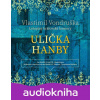 Ulička hanby - Letopisy královské komory - Vlastimil Vondruška