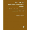Svět italské komicko realistické poezie