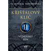 Křišťálový klíč: Křišťálový klíč II: Vídeňský sen - Vlastimil Vondruška - online doručenie