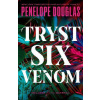 Tryst Six Venom - Penelope Douglas