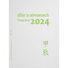 DIÁR ALMANACH FENG ŠUEJ 2024