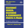 Stavebný zákon, stavebné a pozemkové právo v praxi - Platné od 1. februára 2019, 6. doplnené a rozšírené vydanie - Štefan Korec