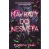Návraty do Nesveta - Marisha Pessl