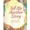 Tell Me Another Story