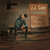 Cale J.J. - Collected / Vinyl / 3LP [3 LP]