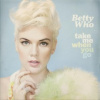 Who Betty - Take Me When You Go [CD]