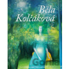 Běla Kolčáková - Bohumír Bachratý