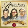 Autor neuvedený CD - Rozprávky Kronerovci 1