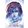 Vortex Dívka, která prolomila čas (2. díl) - Anna Benning