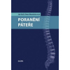 Poranění páteře - Kočiš Ján Wendsche nbsp;Peter