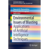 Environmental Issues of Blasting - Ramesh M. Bhatawdekar