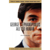 All to Human (Stephanopoulos George)