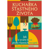 Kuchařka šťastného života