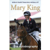 The Autobiography - Mary King