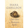 Lord John a Bratrstvo ostrých nožů - Diana Gabaldonová
