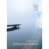 Ivana pred morom - Veronika Simoniti