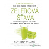 Medicínske médium: Zelerová šťava - Anthony William - online doručenie