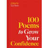 100 Poems to Grow Your Confidence