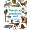 Dinosaury a predhistorický svet - autor neuvedený
