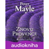 Znovu Provence - Peter Mayle