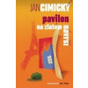 Pavilon na Zlatém návrší - Cimický Jan