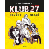 Klub 27 - Jana Kománková