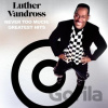 Luther Vandross: Never Too Much: Greatest Hit LP - Luther Vandross