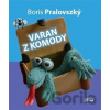 Varan z komody - Boris Pralovszký