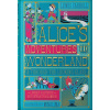 Alice's Adventures in Wonderland & Through the Looking-Glass - Lewis Carroll